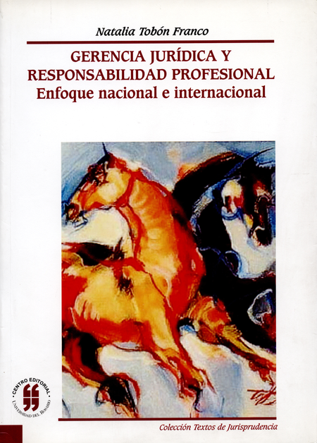 Portada de GERENCIA JURIDICA Y RESPONSABILIDAD PROFESIONAL