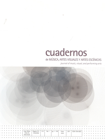 Portada de REV. CUADERNOS DE MUSICA VOL.6 # 1 ARTES VISUALES Y ARTES ESCENICAS