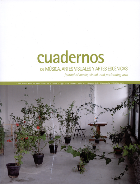 Portada de REV. CUADERNOS DE MUSICA VOL.9 # 1 ARTES VISUALES Y ARTES ESCENICAS