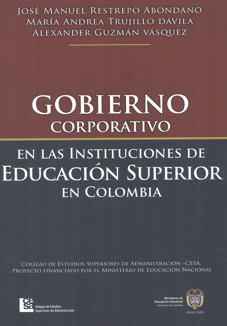 Portada de GOBIERNO CORPORATIVO EN LAS INSTITUCIONES DE EDUCACION SUPERIOR EN COLOMBIA