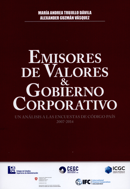 Portada de EMISORES DE VALORES Y GOBIERNO CORPORATIVO. UN ANALISIS A LAS ENCUESTAS DE CODIGO PAIS