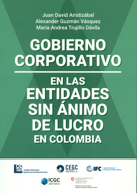Portada de GOBIERNO CORPORATIVO EN LAS ENTIDADES SIN ANIMO DE LUCRO EN COLOMBIA