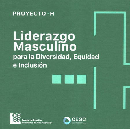 Portada de LIDERAZGO MASCULINO PARA LA DIVERSIDAD EQUIDAD E INCLUSION