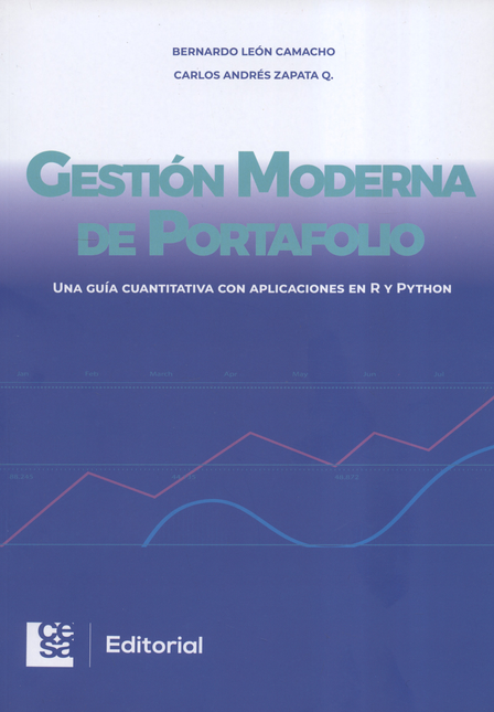 Portada de GESTION MODERNA DE PORTAFOLIO UNA GUIA CUANTITATIVA CON APLICACIONES EN R Y PYTHON