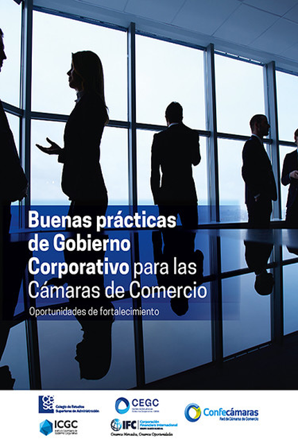 Portada de BUENAS PRACTICAS DE GOBIERNO CORPORATIVO PARA LAS CAMARAS DE COMERCIO OPORTUNIDADES DE FORTALECIMIENTO