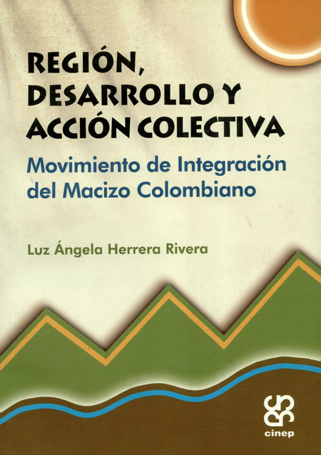 Portada de REGION DESARROLLO Y ACCION COLECTIVA