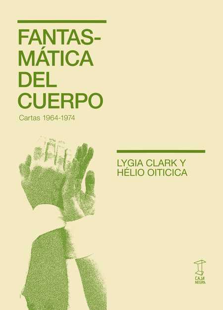 Portada de FANTASMATICA DEL CUERPO CARTAS 1964-1974