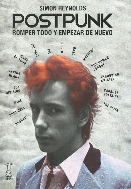 Portada de POSTPUNK ROMPER TODO Y EMPEZAR DE NUEVO