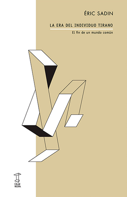 Portada de ERA DEL INDIVIDUO TIRANO, LA