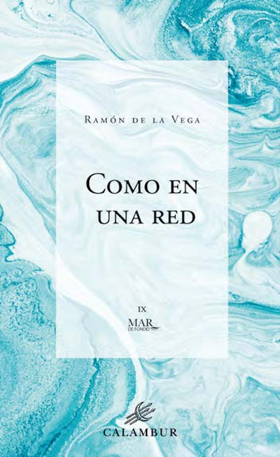Portada de COMO EN UNA RED de VEGA, Ramón De La