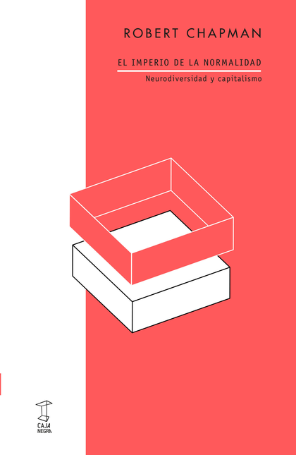 Portada de IMPERIO DE LA NORMALIDAD NEURODIVERSIDAD Y CAPITALISMO, EL