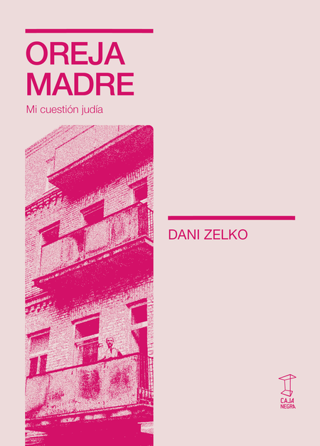Portada de OREJA MADRE MI CUESTION JUDIA