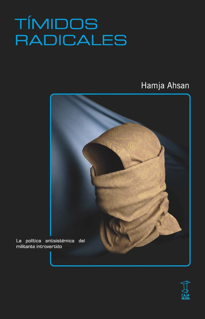 Portada de TIMIDOS RADICALES de AHSAN, Hamja