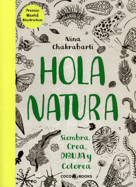 Portada de HOLA NATURA. SIEMBRA, CREA, DIBUJA Y COLOREA