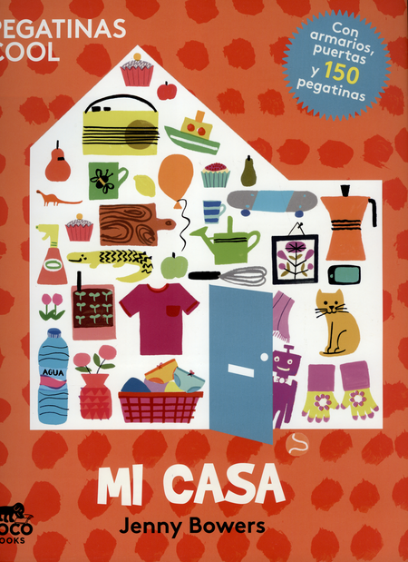 Portada de MI CASA CON PEGATINAS COOL de BOWERS, Jenny