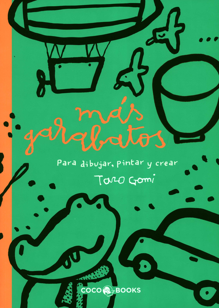 Portada de MAS GARABATOS PARA DIBUJAR PINTAR Y CREAR