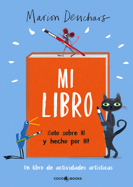 Portada de MI LIBRO SOLO SOBRE MI Y HECHO POR MI