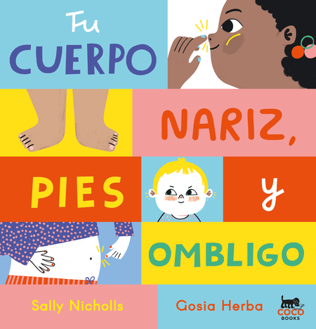Portada de TU CUERPO NARIZ PIES Y OMBLIGO