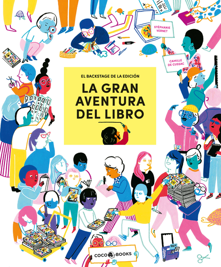 Portada de GRAN AVENTURA DEL LIBRO EL BACKSTAGE DE LA EDICION, LA