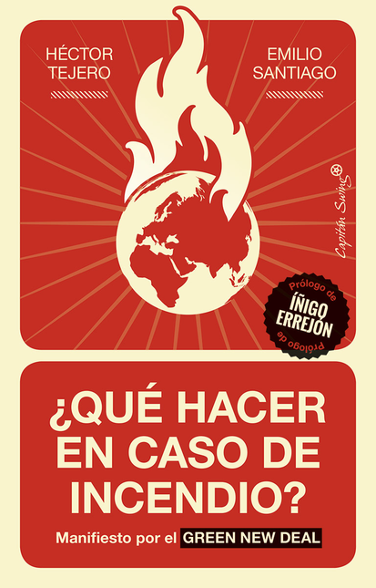 Portada de QUE HACER EN CASO DE INCENDIO? MANIFIESTO POR EL GREEN NEW DEAL