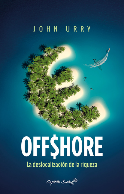 Portada de OFFSHORE. LA DESLOCALIZACION DE LA RIQUEZA
