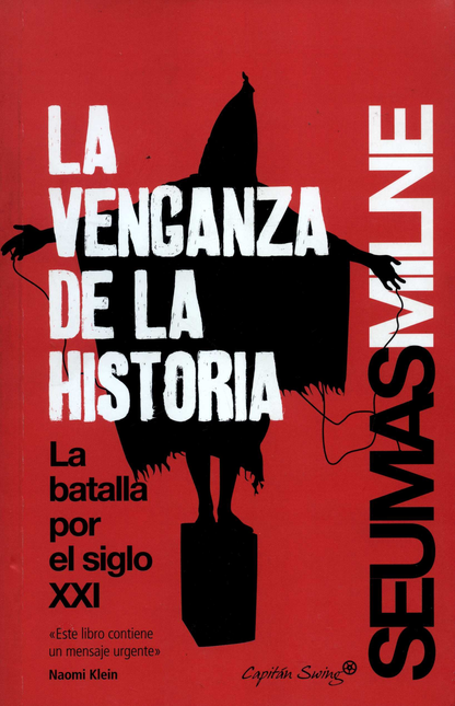 Portada de VENGANZA DE LA HISTORIA LA BATALLA POR EL SIGLO XXI, LA