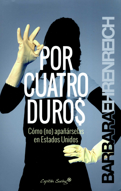 Portada de POR CUATRO DUROS COMO NO APAÑARSELAS EN ESTADOS UNIDOS