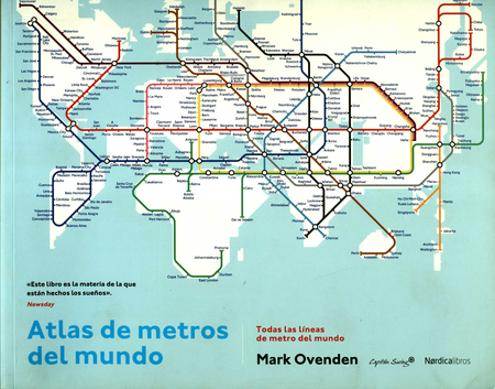Portada de ATLAS DE METROS DEL MUNDO TODAS LAS LINEAS DE METROS DEL MUNDO