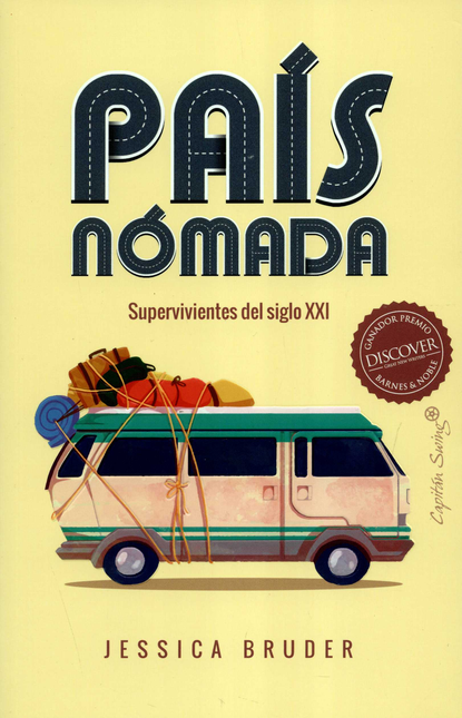 Portada de PAIS NOMADA SUPERVIVIENTES DEL SIGLO XXI