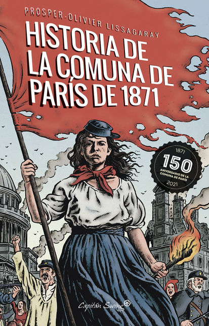Portada de HISTORIA DE LA COMUNA DE PARIS DE 1871