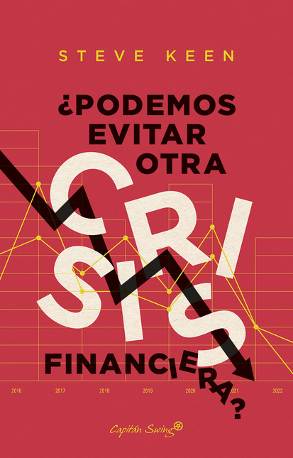Portada de PODEMOS EVITAR OTRA CRISIS FINANCIERA