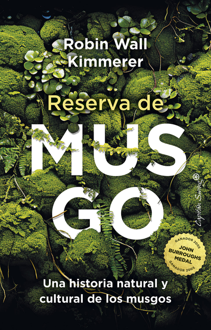 Portada de RESERVA DE MUSGO UNA HISTORIA NATURAL Y CULTURAL DE LOS MUSGOS