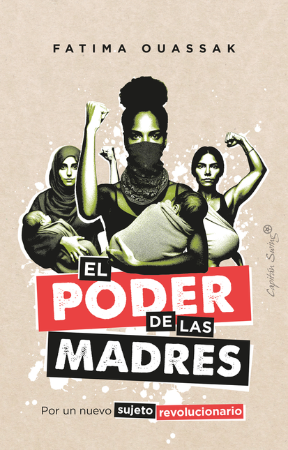 Portada de PODER DE LAS MADRES POR UN NUEVO SUJETO REVOLUCIONARIO, EL