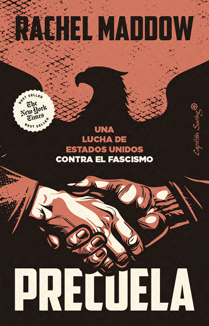 Portada de PRECUELA UNA LUCHA DE ESTADOS UNIDOS CONTRA EL FASCISMO