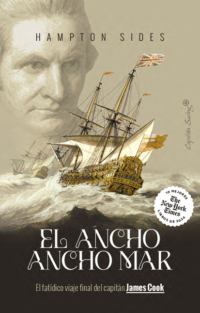 Portada de ANCHO ANCHO MAR EL FATIDICO VIAJE FINAL DEL CAPITAN JAMES COOK, EL