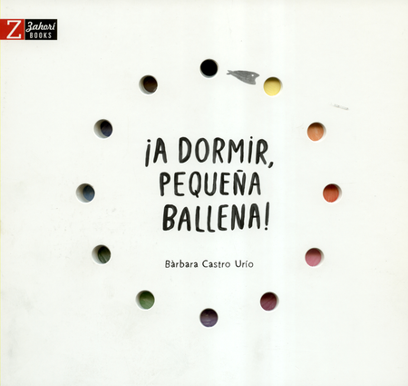 Portada de A DORMIR, PEQUEÑA BALLENA