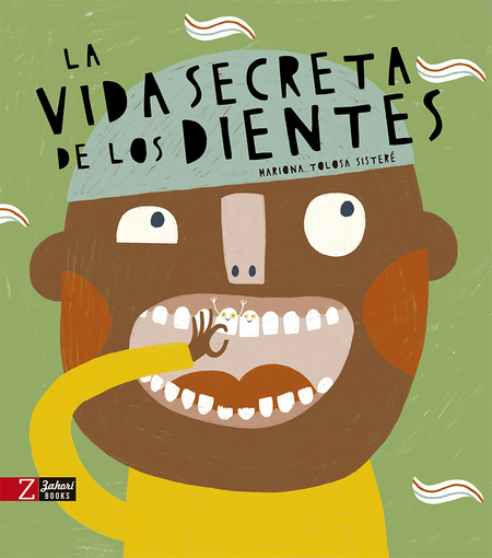 Portada de VIDA SECRETA DE LOS DIENTES, LA