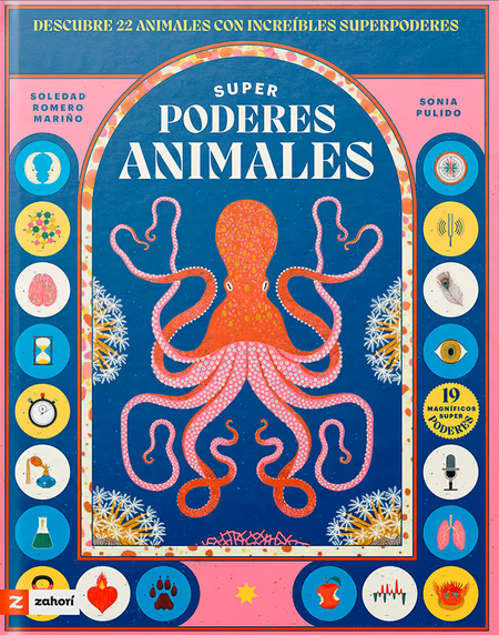 Portada de SUPERPODERES ANIMALES DESCUBRE 22 ANIMALES CON INCREIBLES SUPERPODERES