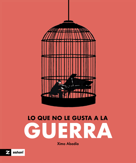 Portada de LO QUE NO LE GUSTA A LA GUERRA