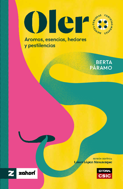 Portada de OLER AROMAS ESENCIAS HEDORES Y PESTILENCIAS