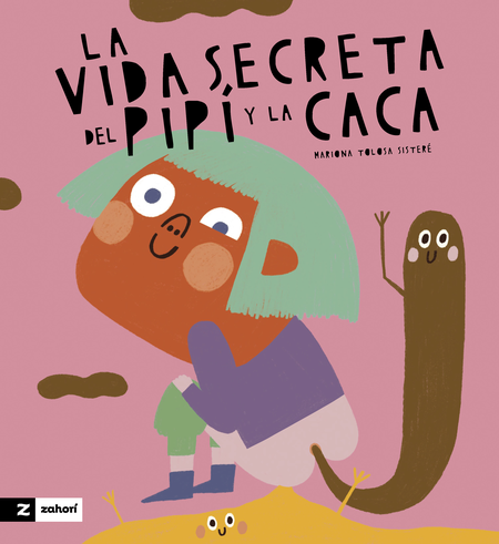 Portada de VIDA SECRETA DEL PIPI Y LA CACA, LA