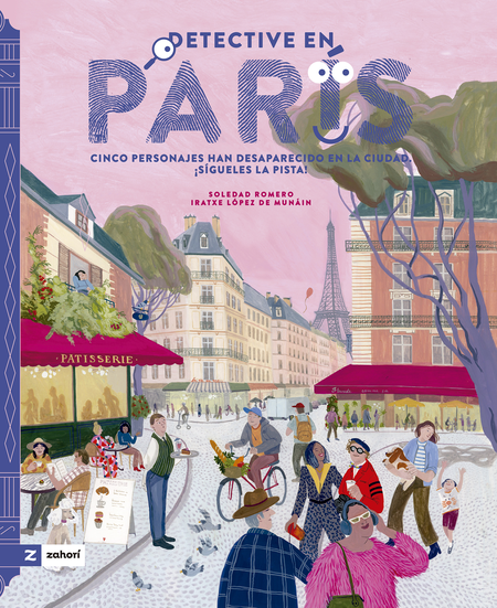 Portada de DETECTIVE EN PARIS CINCO PERSONAJES HAN DESAPARECIDO EN LA CIUDAD SIGUELES LA PISTA