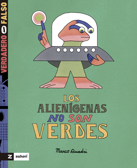 Portada de ALIENIGENAS NO SON VERDES, LOS de QUADRI, Marco