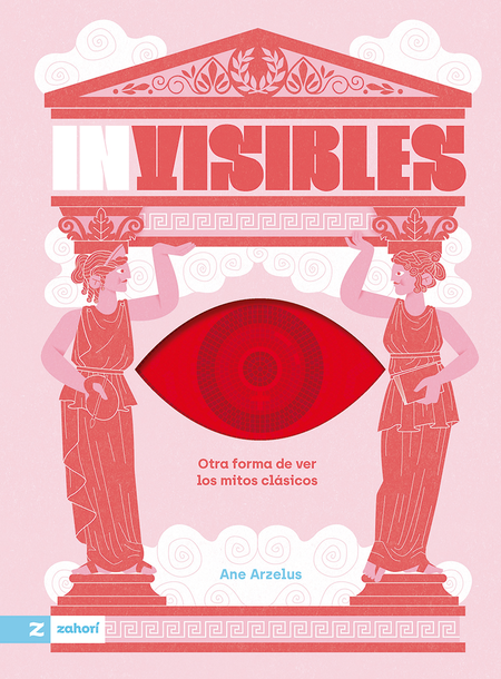 Portada de INVISIBLES OTRA FORMA DE VER LOS MITOS CLASICOS