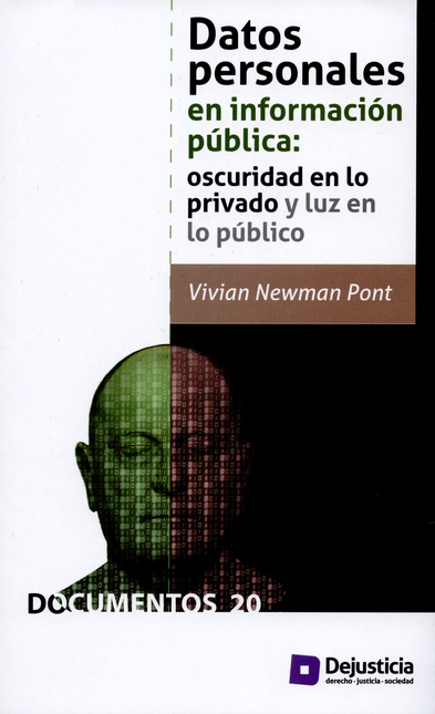 Portada de DATOS PERSONALES EN INFORMACION PUBLICA OSCURIDAD EN LO PRIVADO Y LUZ EN LO PUBLICO