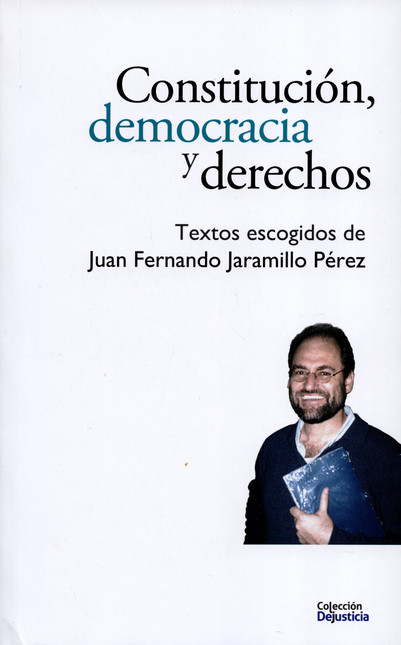 Portada de CONSTITUCION DEMOCRACIA Y DERECHOS