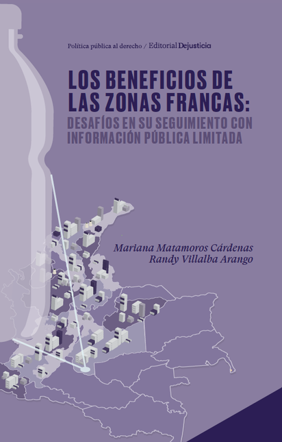 Portada de BENEFICIOS DE LAS ZONAS FRANCAS DESAFIOS EN SU SEGUIMIENTO CON INFORMACION PUBLICA LIMITADA, LOS