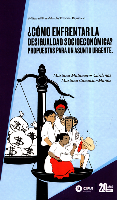 Portada de COMO ENFRENTAR LA DESIGUALDAD SOCIOECONOMICA PROPUESTAS PARA UN ASUNTO URGENTE