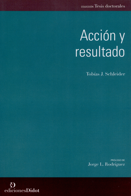 Portada de ACCION Y RESULTADO de SCHLEIDER, Tobias J.