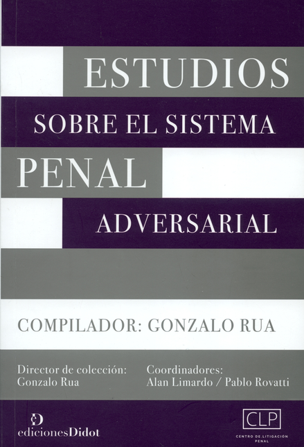 Portada de ESTUDIOS SOBRE EL SISTEMA PENAL ADVERSARIAL